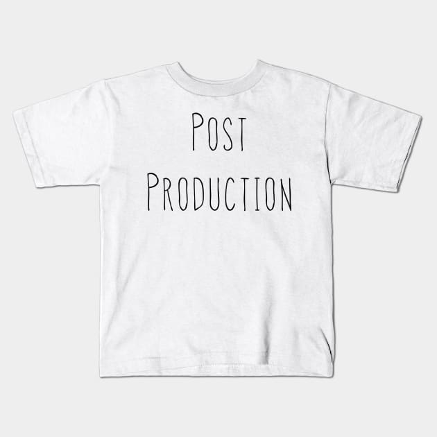 Post Production - Black Kids T-Shirt by AlexisBrown1996